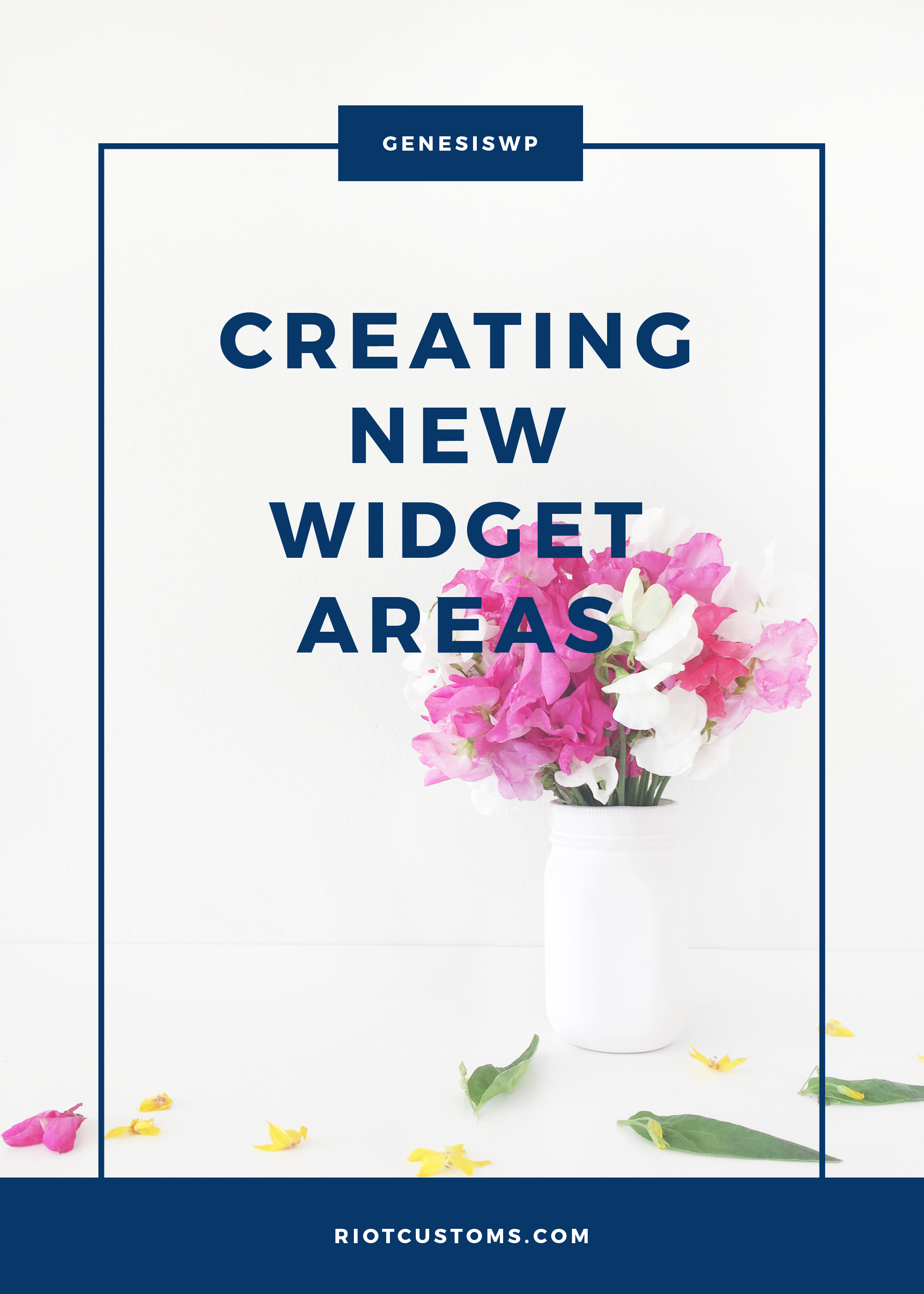 creating-new-widget-areas-riot-customs